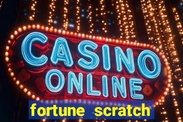 fortune scratch life paga